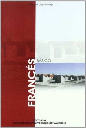 FRANCÉS BÁSICO | 9788483632888 | LÓPEZ SANTIAGO, MERCEDES
