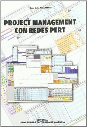 PROJECT MANAGEMENT CON REDES PERT | 9788483633458 | PONZ TIENDA, JOSÉ LUIS