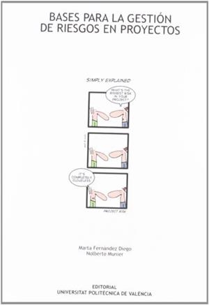 BASES PARA LA GESTIÓN DE RIESGOS EN PROYECTOS | 9788483635735 | FERNÁNDEZ DIEGO, MARTA / MUNIER, NOLBERTO