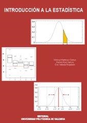 INTRODUCCIÓN A LA ESTADÍSTICA | 9788483635216 | RUIZ GARCÍA, RUBÉN / VALLADA REGALADO, EVA / MARTÍNEZ GÓMEZ, MÓNICA