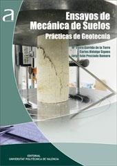 ENSAYOS BÁSICOS DE MECÁNICA DE SUELOS. PRÁCTICAS DE GEOTECNIA | 9788490484050 | GARRIDO DE LA TORRE, Mª ELVIRA / HIDALGO SIGNES, CARLOS / PRECIADO ROMERO, JORGE IVÁN