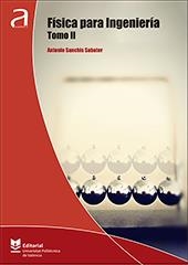 FÍSICA PARA INGENIERÍA. TOMO II | 9788490489062 | SANCHIS SABATER, ANTONIO