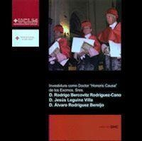 INVESTIDURA COMO DOCTOR HONORIS CAUSA POR UCLM LOS SRES. R. BERCOVITZ, J. LEGUINA,Y D. ÁLVARO RODRÍGUEZ | 9788484274827 | BERCOVITZ, RODRIGO