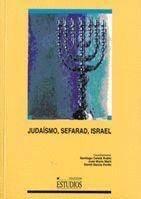 JUDAÍSMO, SEFARAD, ISRAEL | 9788484272168 | CATALA, SANTIAGO