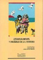 LITERATURA INFANTIL ENSEÑANZA LITERATURA | 9788488255051 | GARCIA, JAIME