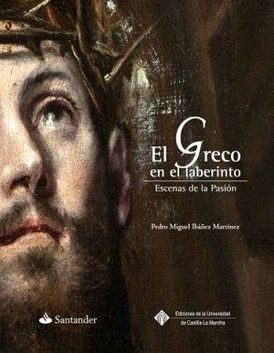 GRECO EN EL LABERINTO | 9788490441107 | IBAÑEZ MARTÍNEZ, PEDRO MIGUEL