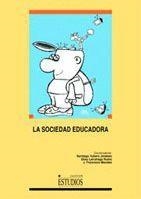 SOCIEDAD EDUCADORA, LA | 9788484271505 | LARRAÑAGA, ELISA