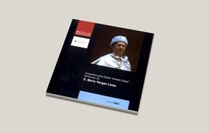 INVESTIDURA COMO DOCTOR HONORIS CAUSA DEL EXCMO. SR. D. MARIO VARGAS LLOSA | 9788484277743 | VARGAS LLOSA, MARIO