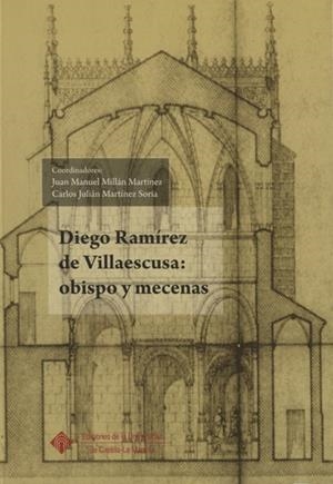 DIEGO RAMÍREZ DE VILLAESCUSA : OBISPO Y MECENAS | 9788484276821