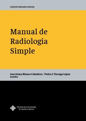 MANUAL DE RADIOLOGÍA SIMPLE | 9788490444351