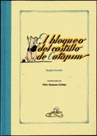 BLOQUEO DEL CASTILLO DE CATAPUN, EL | 9788484278108 | DONATO, MAGDA / VÁZQUEZ CALLEJA, FÉLIX