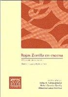 ROJAS ZORILLA EN ESCENA | 9788484276326 | PEDRAZA JIMÉNEZ, FELIPE B. / GONZÁLEZ CAÑAL, RAFAEL / GARCÍA GONZÁLEZ, ALMUDENA
