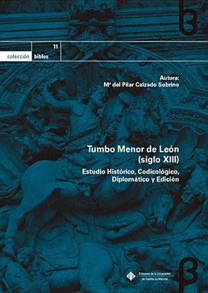 TUMBO MENOR DE LEÓN (SIGLO XIII) | 9788490440827 | CALZADO SOBRINO, Mª DEL PILAR