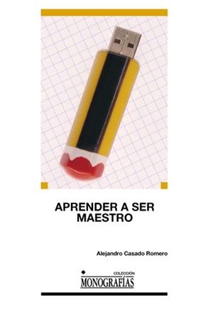 APRENDER A SER MAESTRO | 9788484277439 | CASADO ROMERO, ALEJANDRO