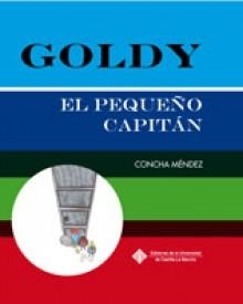 GOLDY. EL PEQUEÑO CAPITÁN | 9788484279617 | MÉNDEZ CUESTA, CONCHA