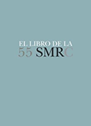 LIBRO DE LA 55 SMRC, EL | 9788490442050