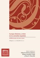 EUROPA (HISTORIA Y MITO) EN LA COMEDIA ESPAÑOLA | 9788484278535 | PEDRAZA JIMÉNEZ, FELIPE B. / GONZÁLEZ CAÑAL, RAFAEL / MARCELLO, ELENA