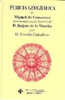 PERICIA GEOGRÁFICA DE MIGUEL DE CERVANTES | 9788484274513 | CABALLERO, FERMÍN / GARCÍA MARCHANTE, JOAQUÍN SAÚL / FERNÁNDEZ FERNÁNDEZ, MARIA CRISTINA