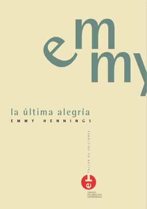 ÚLTIMA ALEGRÍA, LA | 9788490443422 | HENNINGS, EMMY