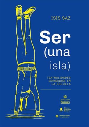 SER (UNA ISLA) | 9788490443057 | SAZ TEJERO, ISIS
