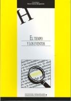 TIEMPO Y LOS EVENTOS, EL | 9788484275169 | CAMUS BERGARECHE, BRUNO