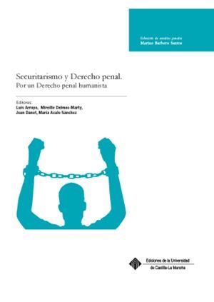 SECURITARISMO Y DERECHO PENAL | 9788490441152 | VARIOS AUTORES