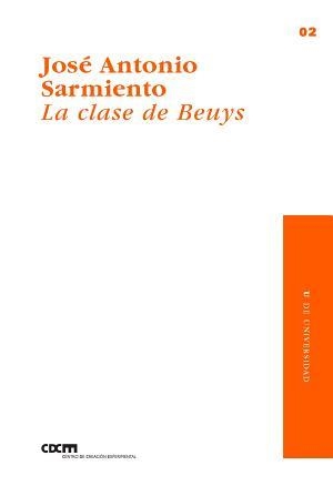 CLASE DE BEUYS, LA | 9788490441343 | SARMIENTO GARCÍA, JOSÉ ANTONIO