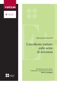 GIOVANNI ATTUARIO. L'ECCELLENTE TRATTATO SULLE URINE DI AVICENNA | 9788490442579 | ATTUARIO, GIOVANNI