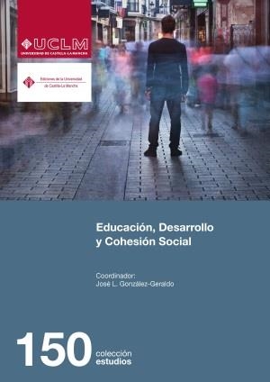 EDUCACIÓN, DESARROLLO Y COHESIÓN SOCIAL | 9788490441725