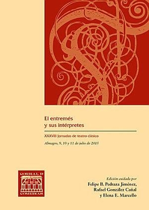 ENTREMÉS Y SUS INTÉRPRETES, EL | 9788490442661