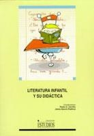 LITERATURA INFANTIL Y SU DIDÁCTICA | 9788489958630 | CERRILLO TORREMOCHA, PEDRO CÉSAR / GARCÍA PADRINO, JAIME