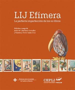 LIJ EFÍMERA. LA PERFECTA IMPERFECCIÓN DE LOS NO LIBROS | 9788490443347