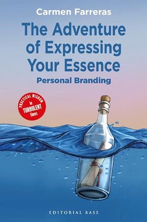 ADVENTURE OF EXPRESSING YOUR ESSENCE, THE | 9788418715532 | FARRERAS DURAN, CARMEN