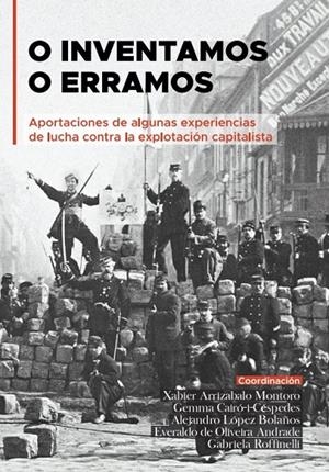 O INVENTAMOS O ERRAMOS | 9788494817892 | ARRIZABALO MONTORO, XABIER