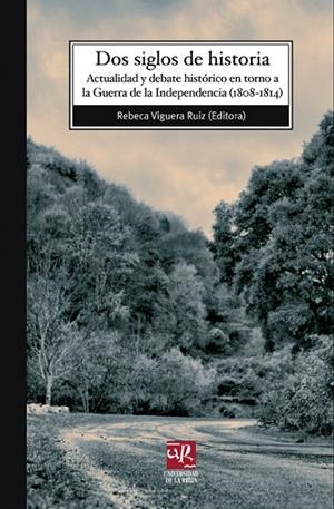 DOS SIGLOS DE HISTORIA | 9788496487482 | VIGUERA RUIZ, REBECA