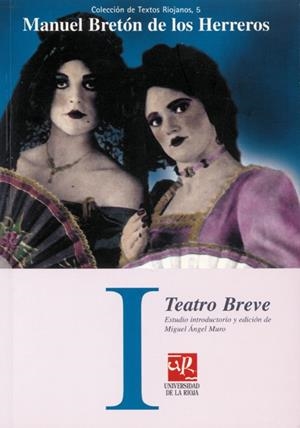 TEATRO BREVE I | 9788495301376 | BRETÓN DE LOS HERREROS, MANUEL
