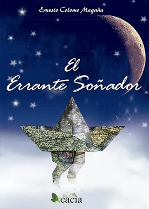 ERRANTE SOÑADOR, EL | 9788499489988 | COLOMO MAGAÑA, ERNESTO