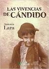 VIVENCIAS DE CÁNDIDO, LAS | 9788416479672 | LARA MORENO, ANTONIA