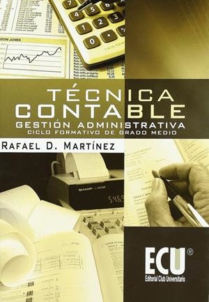 TÉCNICA CONTABLE (2ª ED.) | 9788417577933 | MARTÍNEZ CARRASCO, RAFAEL DOMINGO