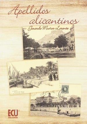 APELLIDOS ALICANTINOS | 9788417577025 | MUÑOZ LORENTE, GERARDO