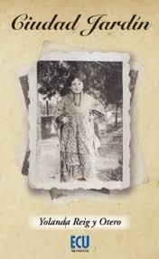 CIUDAD JARDÍN | 9788417924744 | REIG Y OTERO, YOLANDA