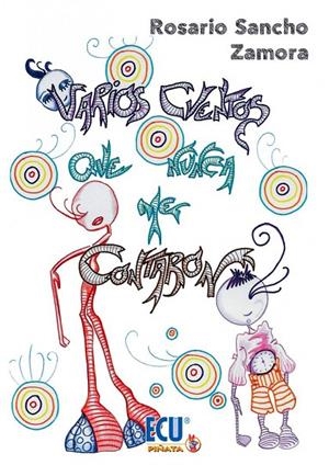 VARIOS CUENTOS QUE NUNCA ME CONTARON | 9788417577452 | SANCHO ZAMORA, ROSARIO