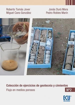 COLECCIÓN DE EJERCICIOS DE GEOTECNIA Y CIMIENTOS 2 | 9788417577056 | ROBLES MARÍN, PEDRO