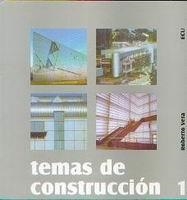 TEMAS DE CONSTRUCCION 1 | 9788484540533 | VERA SORIANO, ROBERTO
