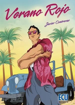 VERANO ROJO | 9788417577322 | CONTRERAS, JAVIER