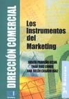 DIRECCIÓN COMERCIAL: LOS INSTRUMENTOS DEL MARKETING | 9788484544302 | CASADO DÍAZ, ANA BELÉN / PARREÑO SELVA, JOSEFA / RUIZ CONDE, ENAR