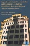PROBLEMÁTICA DE LAS SOCIEDADES PATRIMONIALES Y EL RÉGIMEN SIMPLIFICADO DE LA CONTABILIDAD, LA | 9788484543985 | LÓPEZ ESPINOSA, GERMÁN / MURILLO MARTÍN, FRANCISCO JAVIER