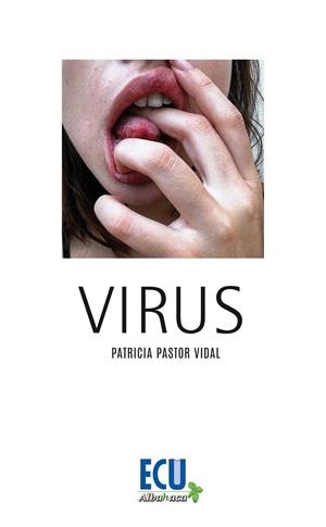 VIRUS | 9788416966844 | PASTOR VIDAL, PATRICIA