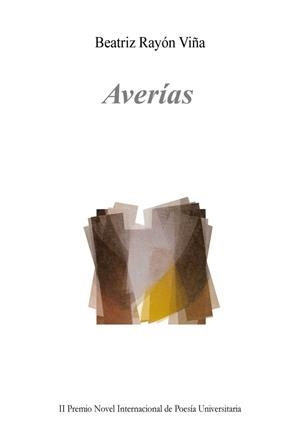 AVERÍAS | 9788416966530 | RAYÓN VIÑA, BEATRIZ