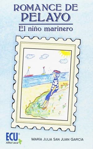 ROMANCE DE PELAYO | 9788416479764 | SAN JUAN GARCÍA, MARÍA JULIA